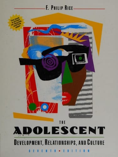 The Adolescent: Development, Relationships, and Culture