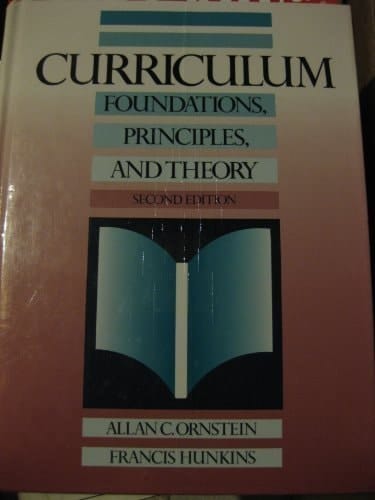 Curriculum--Foundations, Principles, and Issues