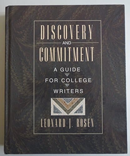Discovery and Commitment: A Guide for College Writers