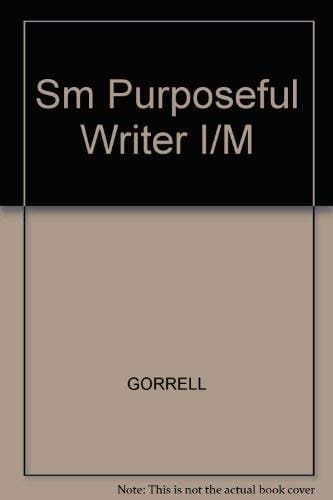 Sm Purposeful Writer I/M