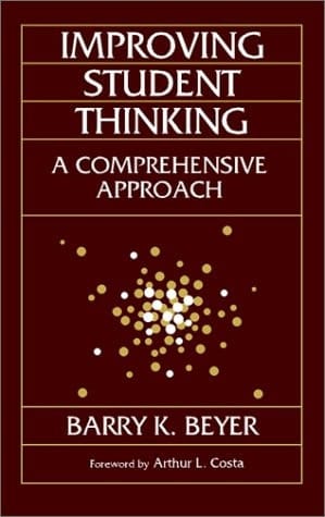 Improving Student Thinking: A Comprehensive Approach