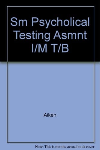 Sm Psycholical Testing Asmnt I/M T/B