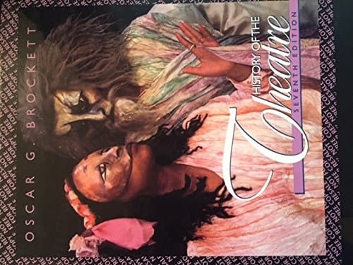 History of the Theatre: Examination Copy