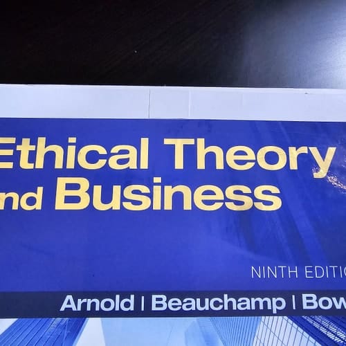 Ethical Theory and Business (9th Edition)