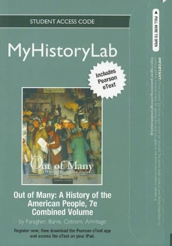 Out of Many MyHistoryLab Student Access Code: A History of the American People, Combined Volume (Myhistorylab (Access Codes))