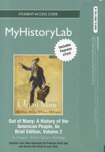 Out of Many: New Myhistorylab with Pearson Etext Student Access Code Card