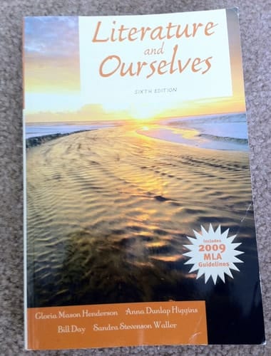 Literature and Ourselves: 2009 MLA Update (6th Edition)