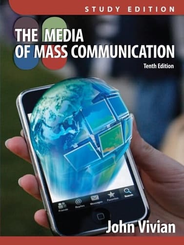 Media of Mass Communication, Study Edition Plus MyCommunicationLab with eText -- Access Card Package (10th Edition)
