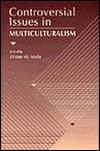 Controversial Issues in Multiculturalism