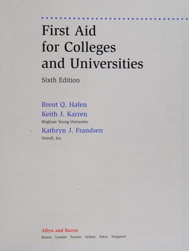 First Aid for Colleges and Universities : Examination Copy