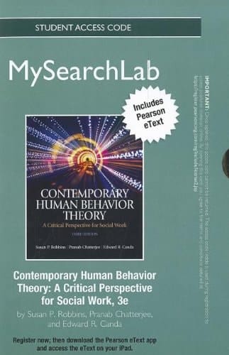 MySearchLab with Pearson eText -- Standalone Access Card -- for Contemporary Human Behavior Theory: A Critical Perspective for Social Work (3rd Edition)