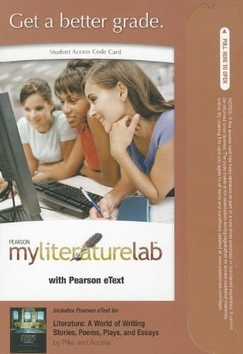 MyLiteratureLab with Pearson eText -- Standalone Access Card -- for Literature: A World of Writing