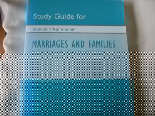 Study Guide for Marriages and Families : Reflections of a Gendered Society
