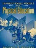 Instructional Models for Physical Education