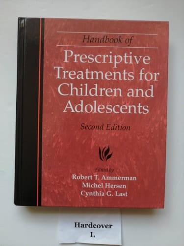 Handbook of Prescriptive Treatments for Children and Adolescents (2nd Edition)