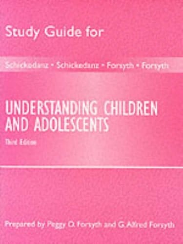 Study Guide for Understanding Children and Adolescents