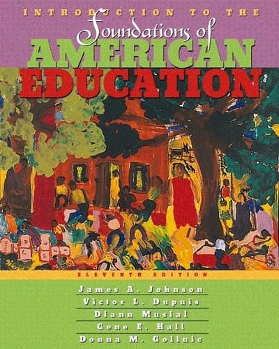 Introduction to the Foundations of American Education