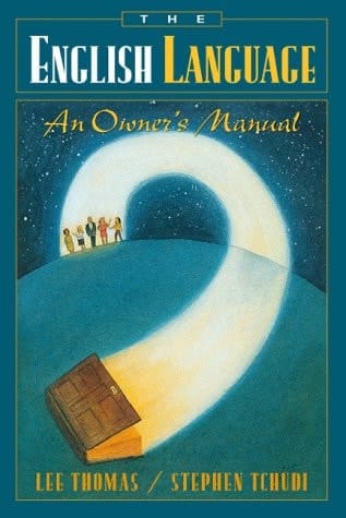 English Language, The: An Owner's Manual