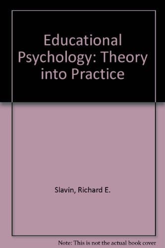 Educational Psychology : Theory and Practice/a Practical Guide to Cooperative Learning and Practical Guide