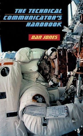 Technical Communicator's Handbook, The