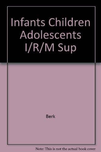 Infants Children Adolescents I/R/M Sup
