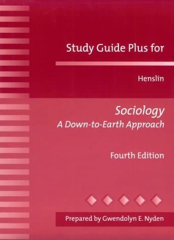 Study Guide Plus for Henslin: Sociology a Down-To-Earth Approach