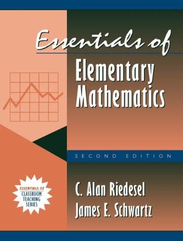 Essentials of Elementary Mathematics: (Part of the Essentials of Classroom Teaching Series) (2nd Edition)