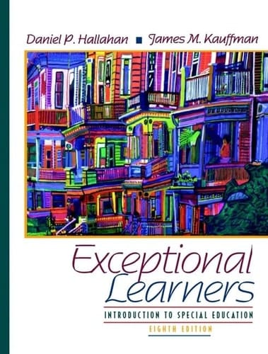 Exceptional Learners: Introduction to Special Education (8th Edition)