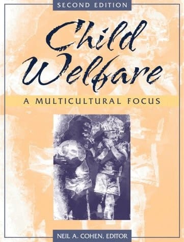 Child Welfare: A Multicultural Focus