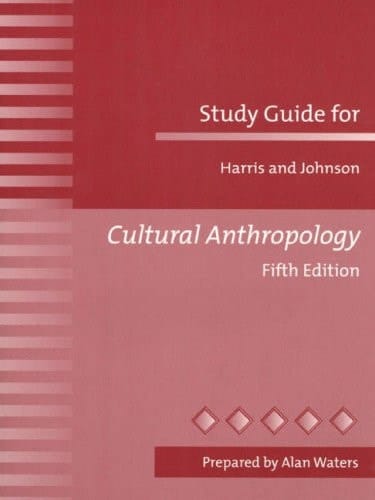 Study Guide for Cultural Anthropology, 5th edition