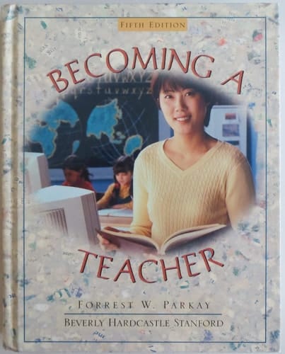 Becoming a Teacher (5th Edition)