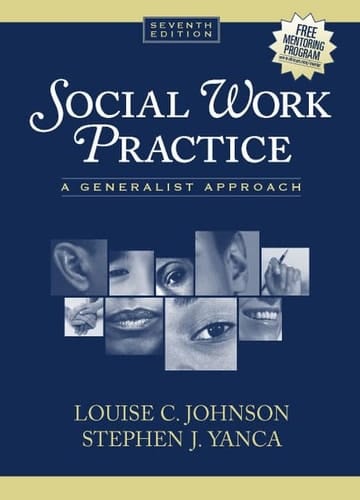 Social Work Practice: A Generalist Approach (7th Edition)
