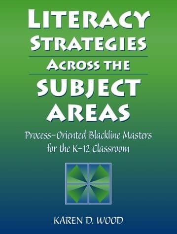 Literacy Strategies Across the Subject Areas