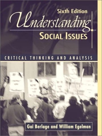 Understanding Social Issues: Critical Thinking and Analysis