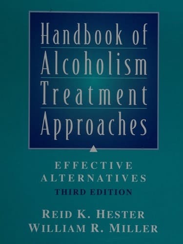 Handbook of Alcoholism Treatment Approaches: Effective Alternatives, 3rd Edition
