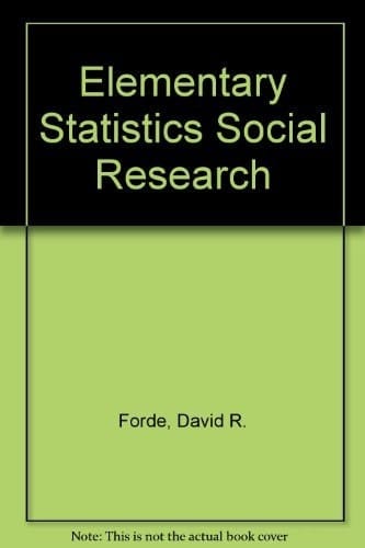 Elementary Statistics Social Research