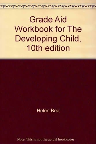 Grade Aid Workbook for The Developing Child, 10th edition