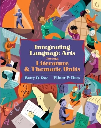 Integrated Language Arts Through Literature and Thematic Skills