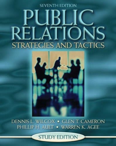 Public Relations: Strategies and Tactics (Study Edition) (7th Edition)
