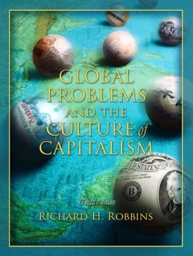 Global Problems and the Culture of Capitalism (3rd Edition)