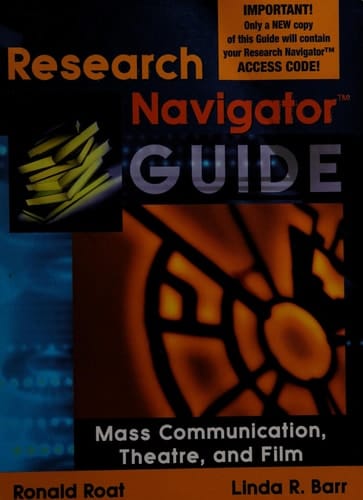Research Navigator Guide: Mass Communication, Theatre, and Film