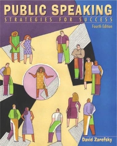 Public Speaking: Strategies for Success (4th Edition)