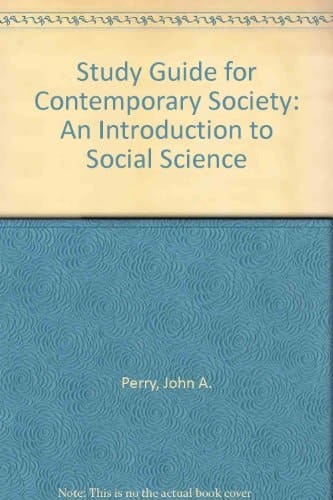 Study Guide for Contemporary Society: An Introduction to Social Science
