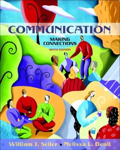 Communication: Making Connections (with Study Card) (6th Edition)