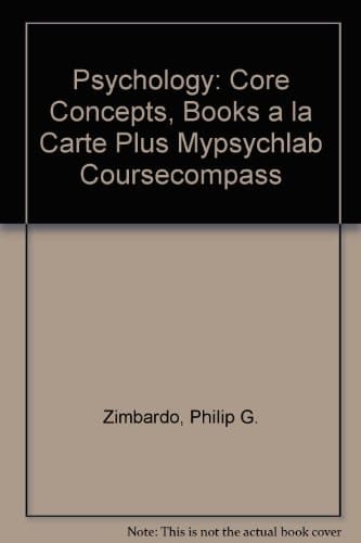 Psychology: Core Concepts, Books a la Carte Plus Mypsychlab Coursecompass