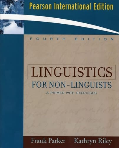 Linguistics For Non-Linguists (Pearson International Edition)
