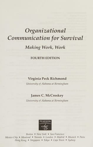 Organizational Communication for Survival: Making Work, Work (4th Edition)