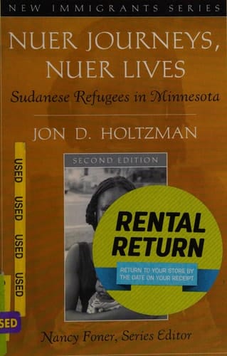 Nuer Journeys, Nuer Lives: Sudanese Refugees in Minnesota