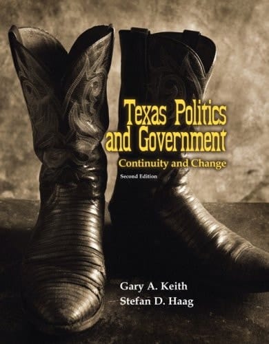 Texas Politics and Government: Continuity and Change