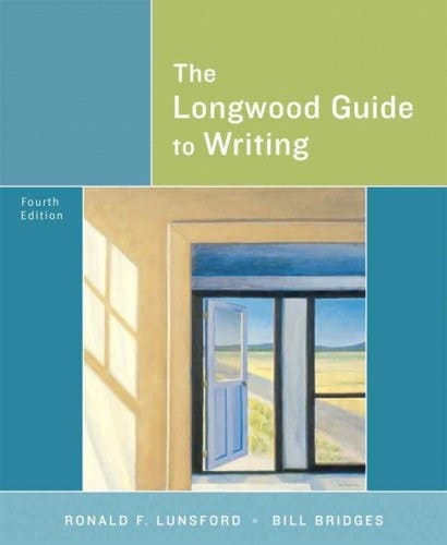 The Longwood Guide to Writing (4th Edition)